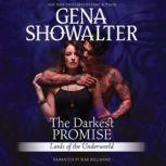 The Darkest Promise, Gena Showalter