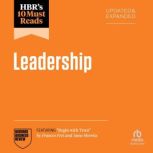 HBRs 10 Must Reads on Leadership, Up..., Harvard Business Review