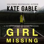 Girl Missing, Kate Gable