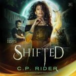 Shifted, C.P. Rider