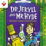 Creepy Classics Dr Jekyll and Mr Hyd..., Gemma Barder