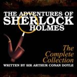 The Adventures of Sherlock Holmes Th..., Sir Arthur Conan Doyle