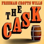 The Cask, Mary Wilkins Freeman
