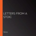 Letters from a Stoic, Seneca