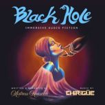 Black Hole, Mistress Monsoon