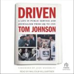 Driven, Tom Johnson