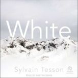 White, Sylvain Tesson