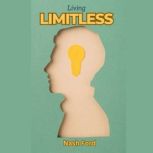 Living Limitless, Nash Ford