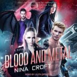 Blood and Metal, Nina Croft