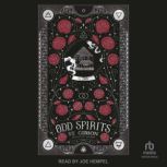 Odd Spirits, S.T. Gibson