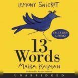 13 Words, Lemony Snicket