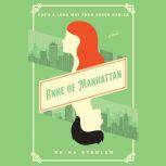 Anne of Manhattan, Brina Starler