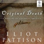 Original Death, Eliot Pattison
