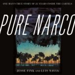 Pure Narco, Jesse Fink