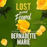 Lost and Found, Bernadette Marie