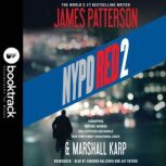 NYPD Red 2 Booktrack Edition, James Patterson