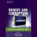 Bribery and Corruption Casebook, Laura Hymes