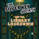 The Silver Key Society and the Librar..., Sonbeam Books