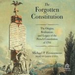 The Forgotten Constitution, Michael P. Fitzsimmons