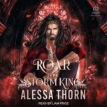 Roar of the Storm King, Alessa Thorn