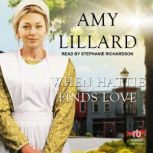 When Hattie Finds Love, Amy Lillard