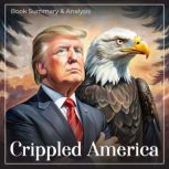 Crippled America, Donald Trump