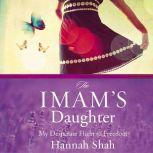 The Imams Daughter, Hannah Shah