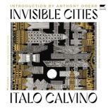 Invisible Cities, Italo Calvino