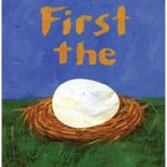 First the Egg, Laura Vaccaro Seeger