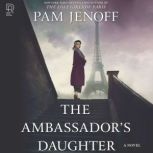 The Ambassadors Daughter, Pam Jenoff