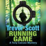 Running Game, Trevor Scott