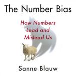 The Number Bias, Sanne Blauw