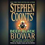 Deep Black: Biowar, Stephen Coonts
