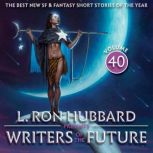 L. Ron Hubbard Presents Writers of th..., L. Ron Hubbard