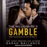 The Millionaires Gamble, Sarah Ballance