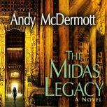 The Midas Legacy, Andy McDermott