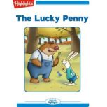 The Lucky Penny, Highlights for Children