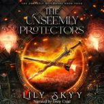 The Unseemly Protectors, Lily Skyy