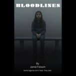 Bloodlines, jamie folsom