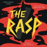 The Rasp, Phillip MacDonald
