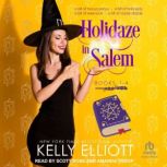 Holidaze in Salem Box Set, Kelly Elliott