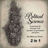 Political Science, Marcus Kline