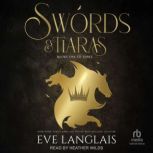 Swords  Tiaras, Eve Langlais