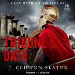 Tribunes Oath, J. Clifton Slater