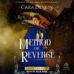 Method of Revenge, Cara Devlin