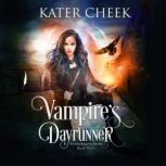 Vampires Dayrunner, Kater Cheek