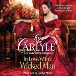 In Love With a Wicked Man, Liz Carlyle