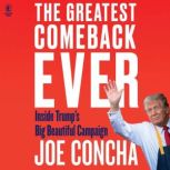 The Greatest Comeback Ever, Joe Concha