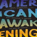 American Awakening, John Kingston