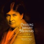 Chasing Bright Medusas, Benjamin Taylor